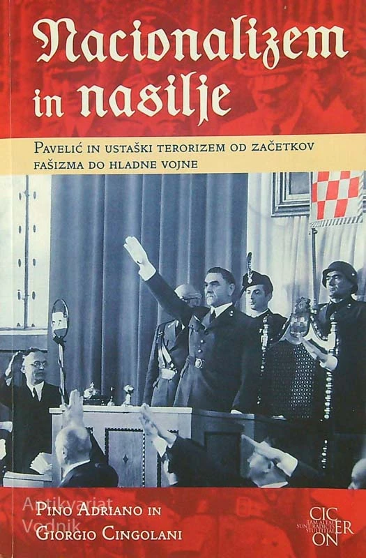 NACIONALIZEM IN NASILJE, Pino Adriano in Giorgio Cingolani