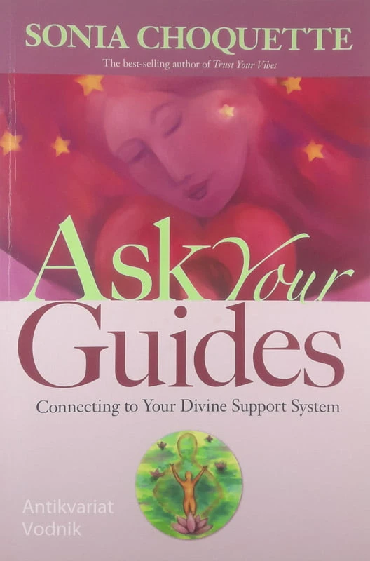 ASK YOUR GUIDES, Sonia Choquette