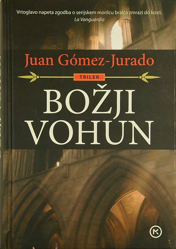 BOŽJI VOHUN, Juan Gómez – Juardo