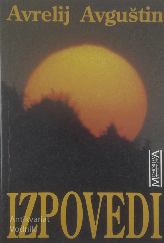 IZPOVEDI, Avrelij Avguštin