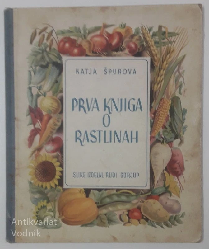 PRVA KNJIGA O RASTLINAH, Katja Špurova