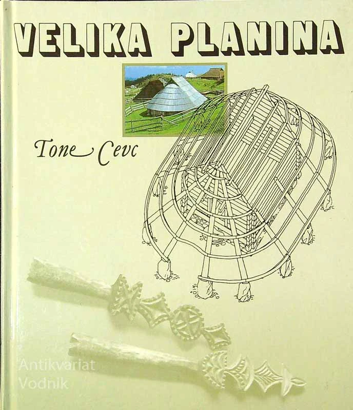 VELIKA PLANINA, Tone Cevc