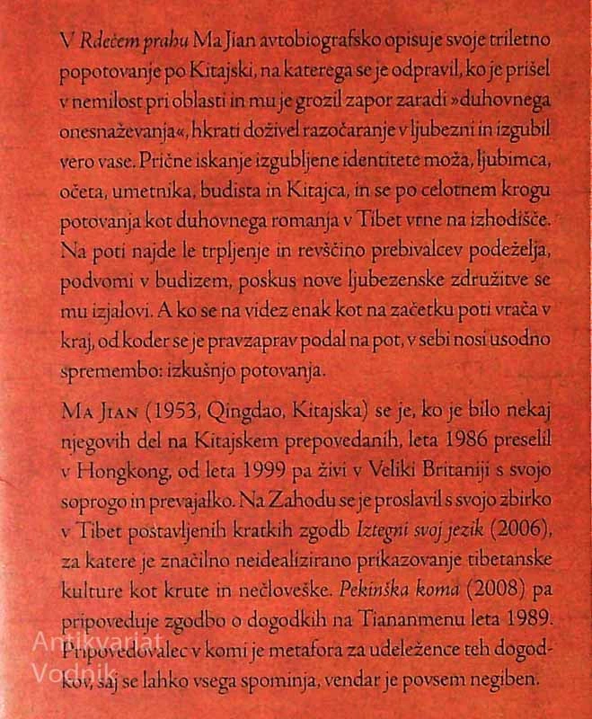 RDEČI PRAH, Ma Jian