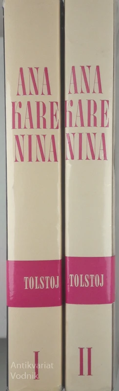 ANA KARENINA, I. in II. del, Tolstoj