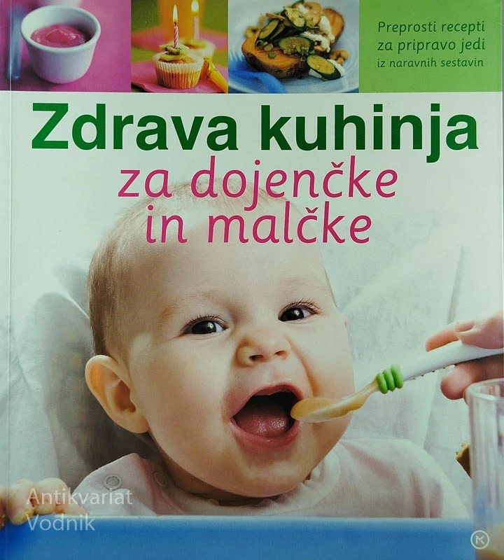 ZDRAVA KUHINJA ZA DOJENČKE IN MALČKE, Lizzie Vann
