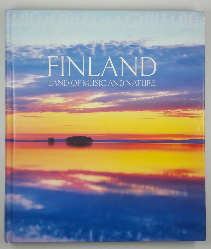 FINLAND: LAND OF MUSIC NAD NATURE