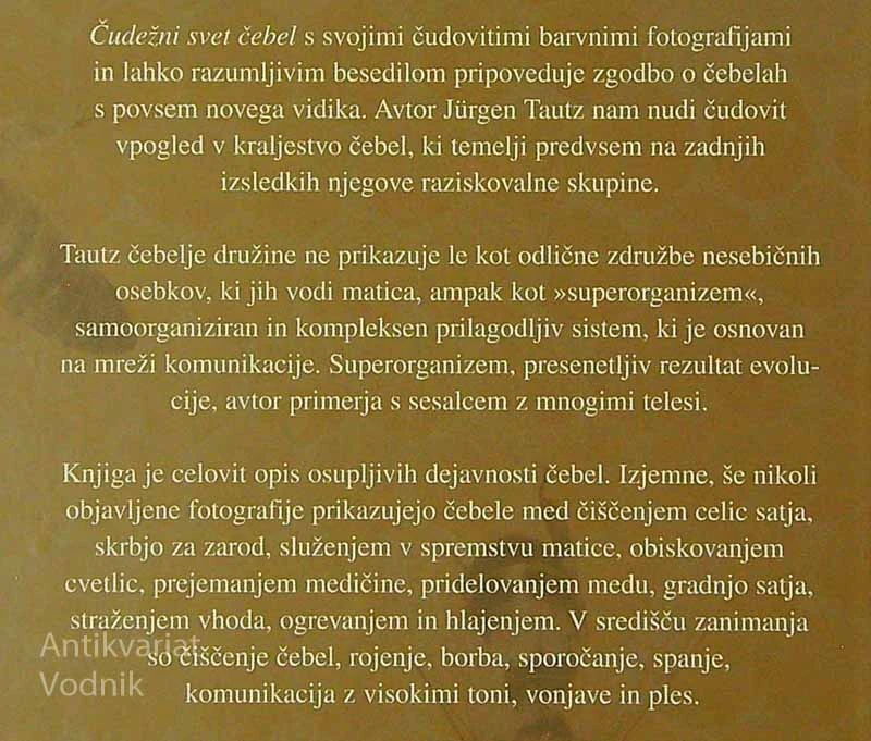 ČUDEŽNI SVET ČEBEL; BIOGRAFIJA SUPERORGANIZMA, Jürgen Tautz