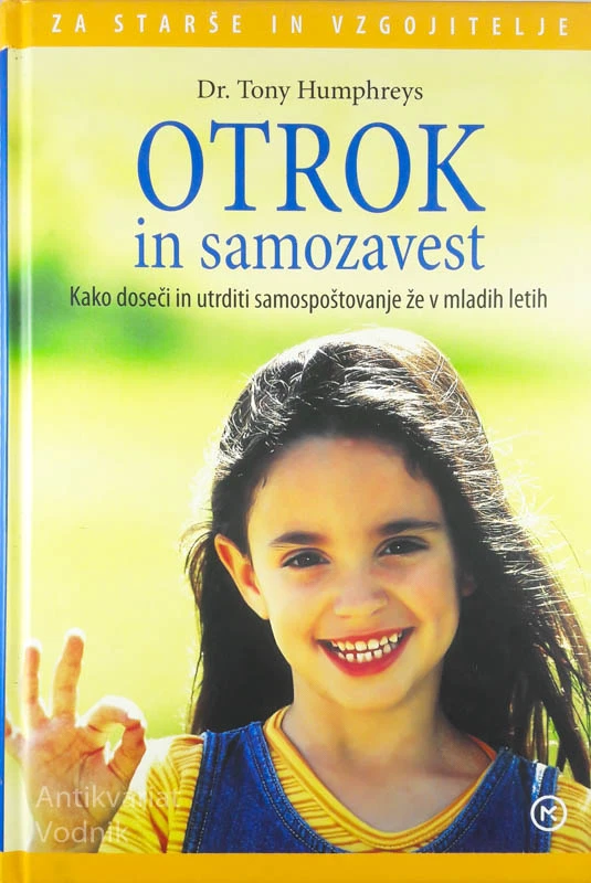 OTROK IN SAMOZAVEST, Dr. Tony Humphreys