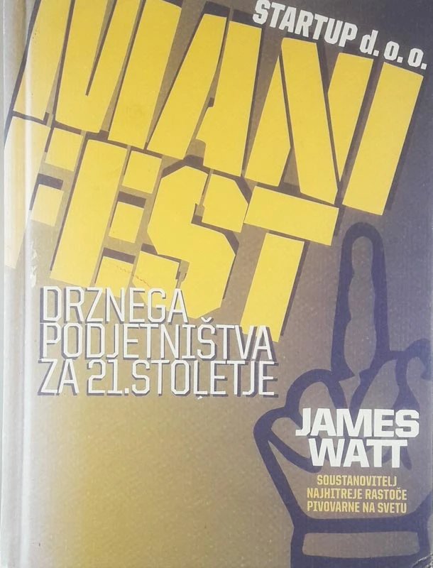 MANIFEST DRZNEGA PODJETNIŠTVA ZA 21. STOLETJA, James Watt