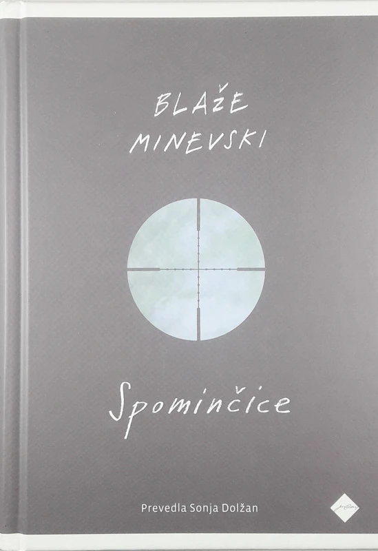 SPOMINČICE, Blaže Minevski