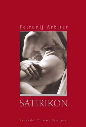 SATIRIKON, Petronij Arbiter