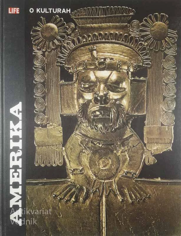 O KULTURAH; AMERIKA, Jonathan Norton Leonard