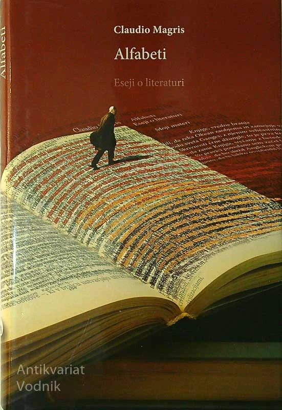 ALFABETI; ESEJI O LITERATURI, Claudio Magris