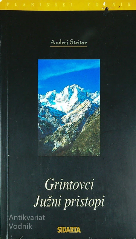 GRINTOVCI; JUŽNI PRISTOPI, Andrej Stritar