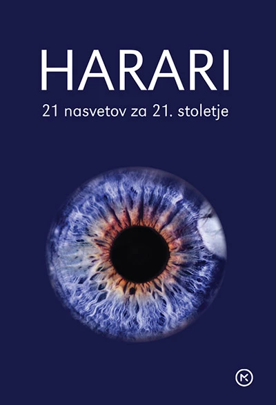 21 NASVETOV ZA 21. STOLETJE, Yuval Noah Harari