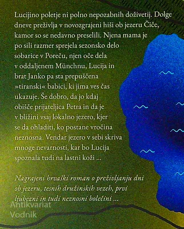 POLETJE NA JEZERU ČIČE, Jasminka Tihi- Stepanić