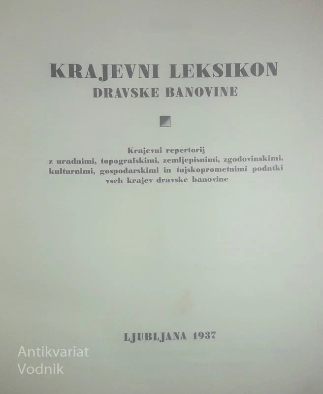 KRAJEVNI LEKSIKON DRAVSKE BANOVINE, več avtorjev
