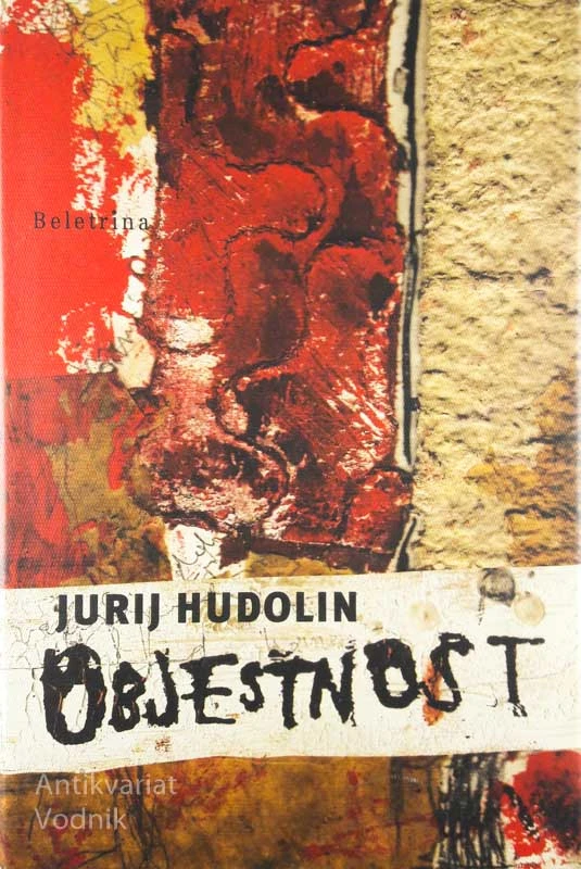 OBJESTNOST, Jurij Hudolin