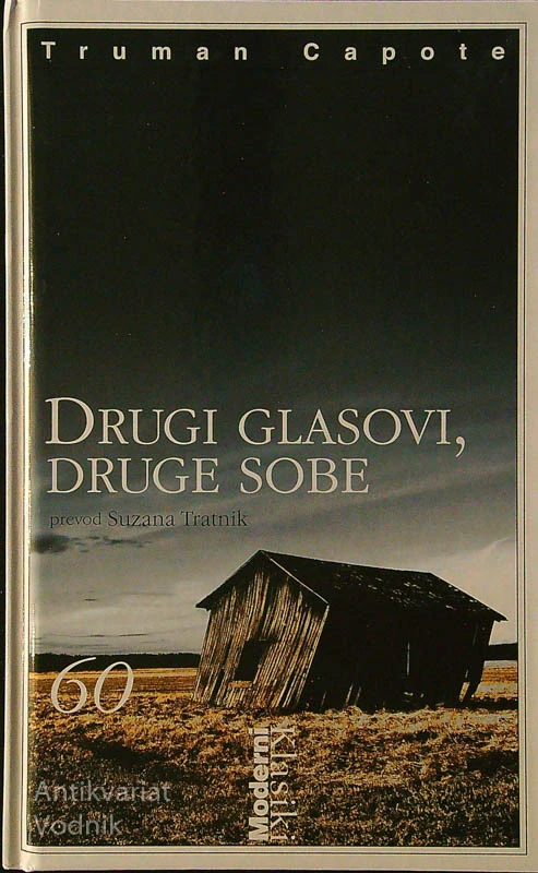 DRUGI GLASOVI, DRUGE SOBE, Truman Capote
