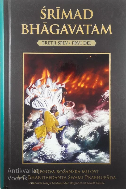 ŠRIMAD BHAGAVATAM; SPEV 3, VZDRŽEVANJE VESOLJA, A. C. Bhaktivedanta Swami Prabhupada