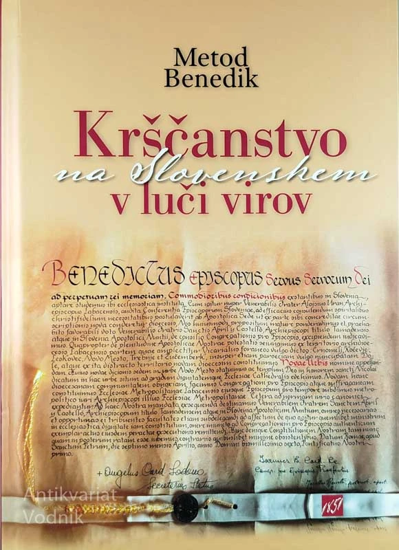 KRŠČANSTVO NA SLOVENSKEM V LUČI VIROV, Metod Benedik