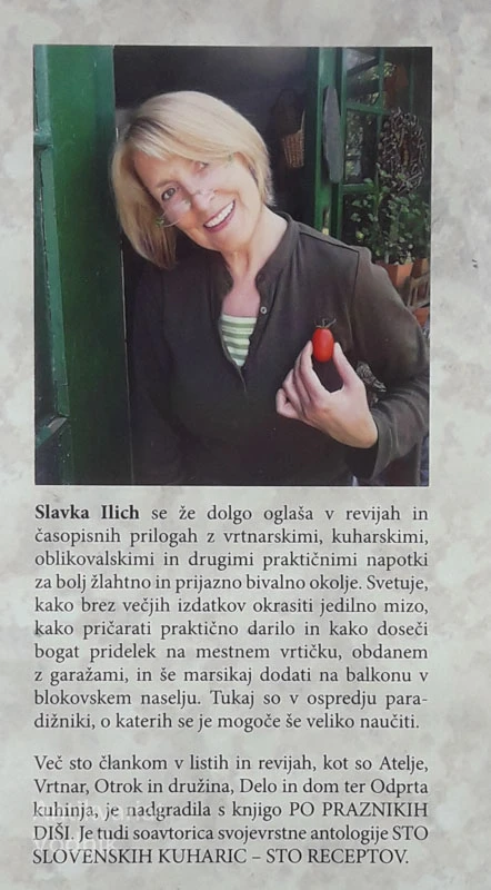 PARADIŽNIKI Z MOJEGA VRTA, Slavka Ilich