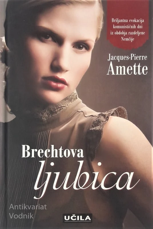 BRECHTOVA LJUBICA, Jacques – Pierre Amette