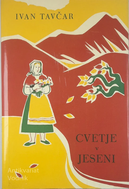 CVETJE V JESENI, Ivan Tavčar