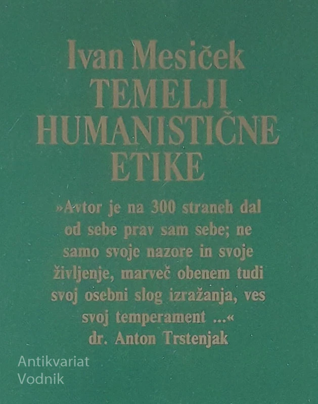 TEMELJI HUMANISTIČNE ETIKE, Ivan Mesiček