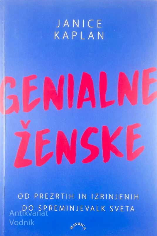 GENIALNE ŽENSKE, Janice Kaplan
