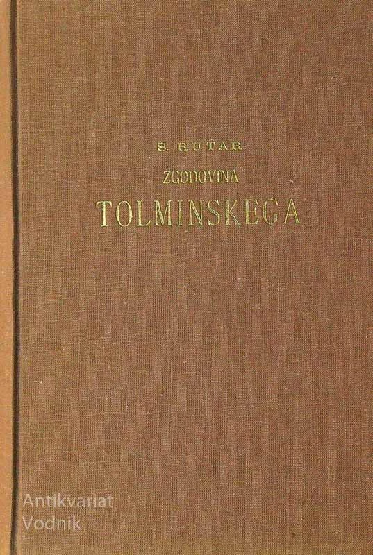 ZGODOVINA TOLMINSKEGA, S. Rutar