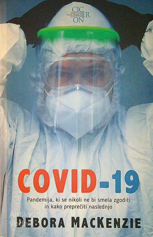 COVID-19, Debora MacKenzie