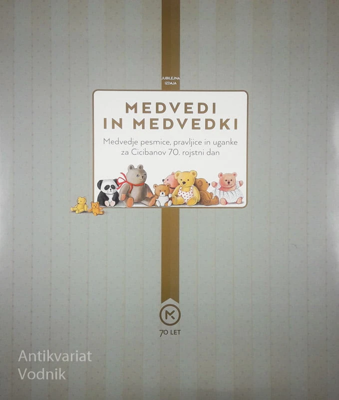 MEDVEDI IN MEDVEDKI, več avtorjev