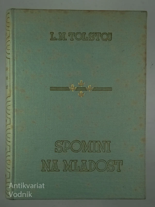 SPOMINI NA MLADOST, L. N. Tolstoj