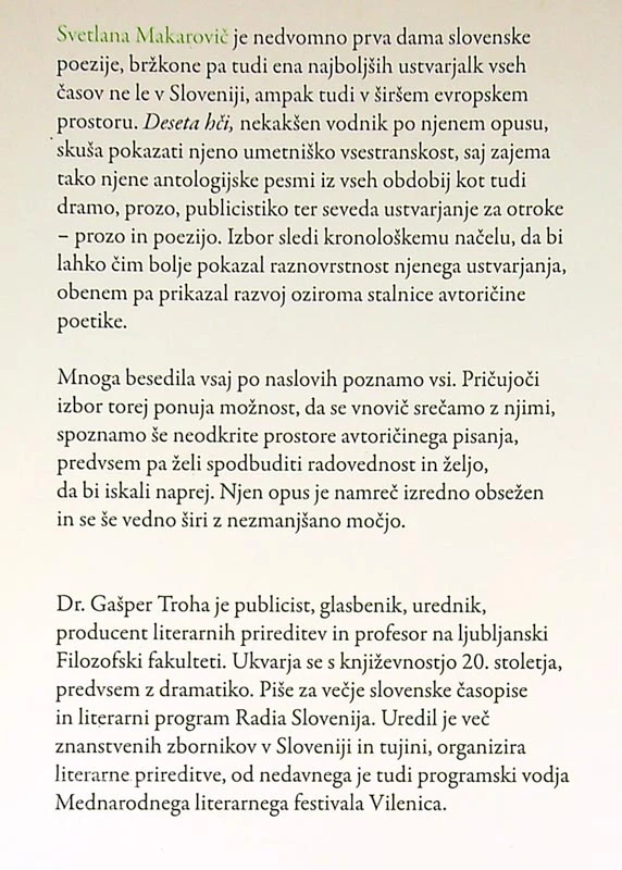 DESETA HČI, Svetlana Makarovič