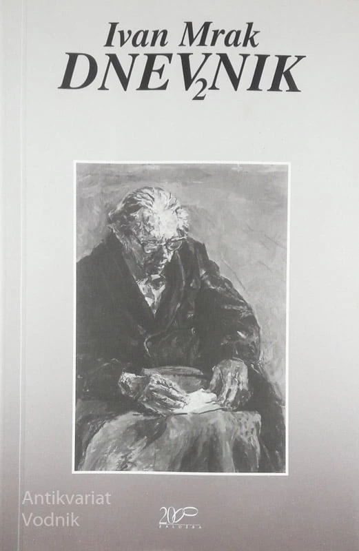 DNEVNIK 2, Ivan Mrak