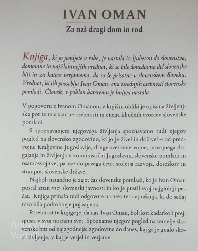 IVAN OMAN; ZA NAŠ DRAGI DOM IN ROD, Erika Jazbar in Dejan Valentinčič