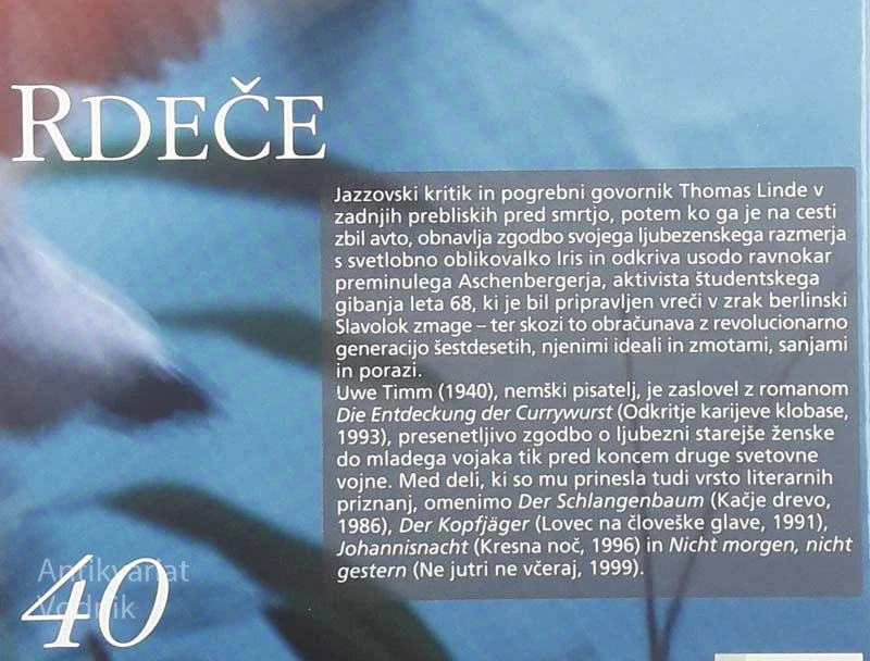 RDEČE, Uwe Timm