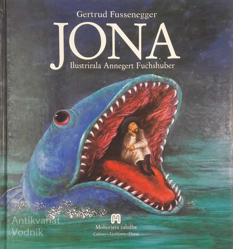 JONA, Gertrud Fussenegger, Ilustr. Annegert Fuchshuber