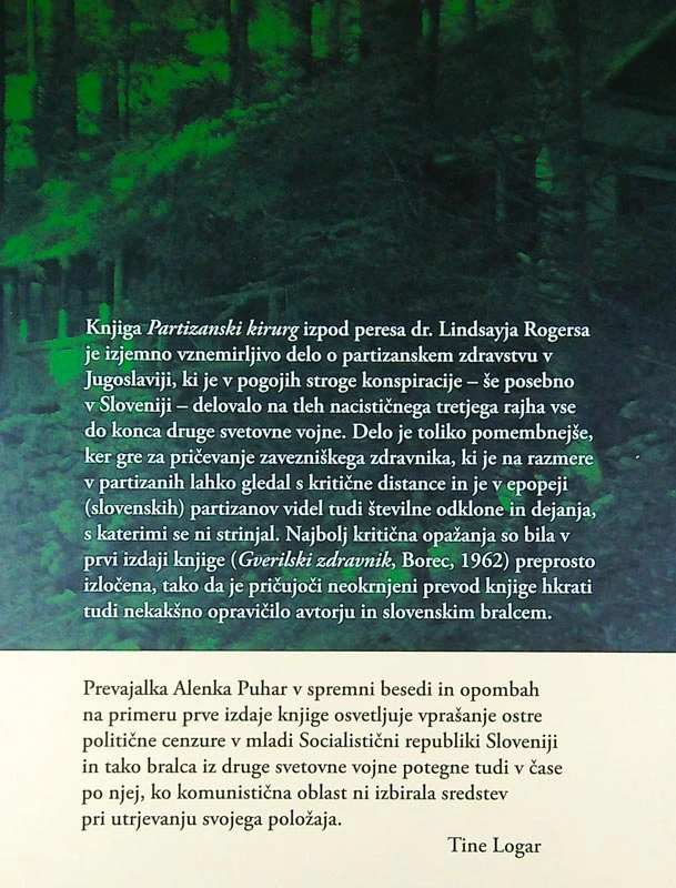 PARTIZANSKI KIRURG, Lindsey Rogers