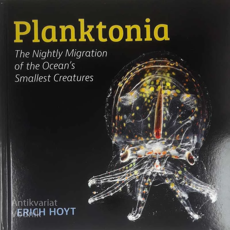 PLANKTONIA, Erich Hoyt