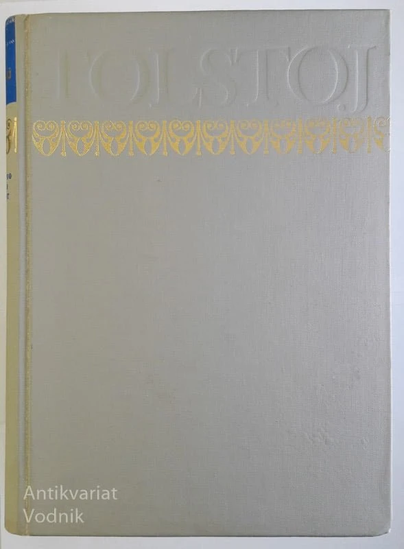 DETINSTVO – DEŠTVO – MLADOST, L. N. Tolstoj