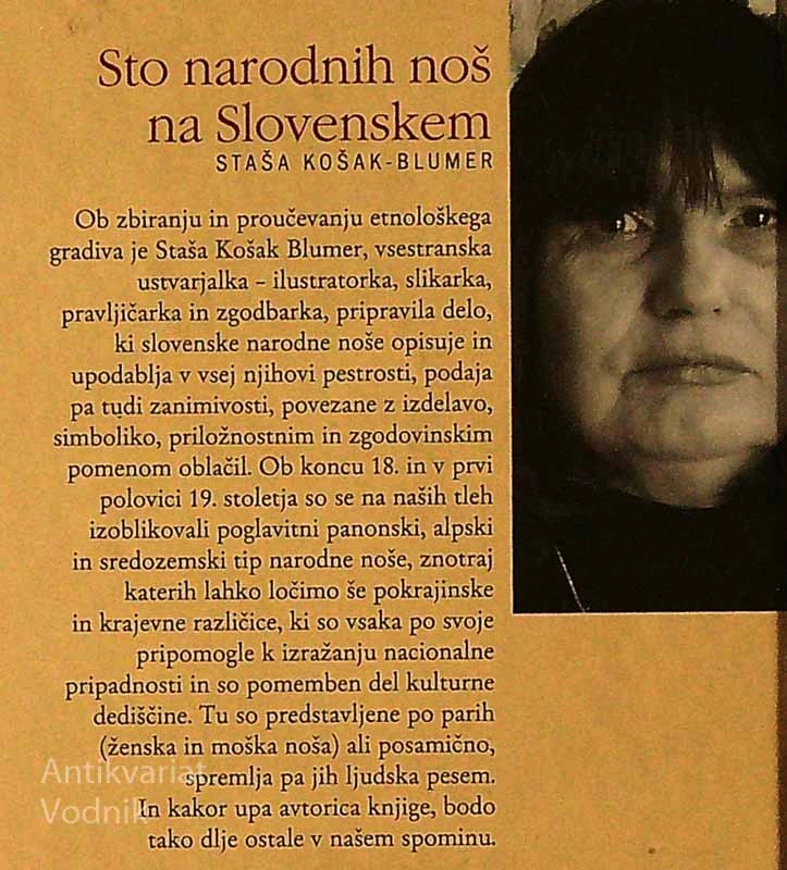 STO NARODNIH NOŠ NA SLOVENSKEM, Staša Košak – Blumer