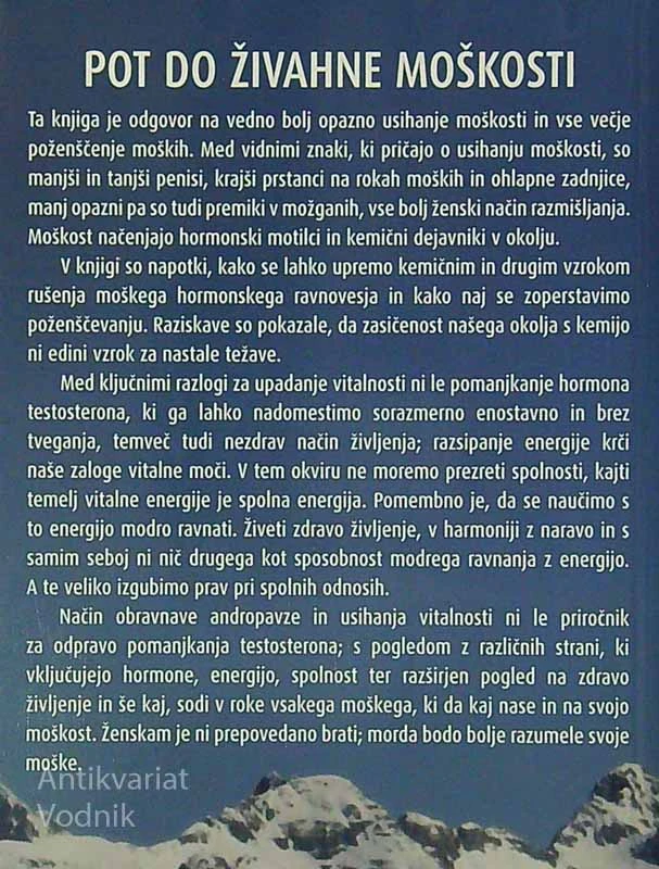 POT DO ŽIVAHNE MOŠKOSTI, Zoran Železnikar