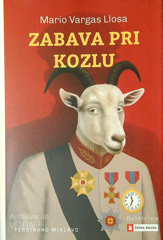ZABAVA PRI KOZLU, Mario Vargas LLosa