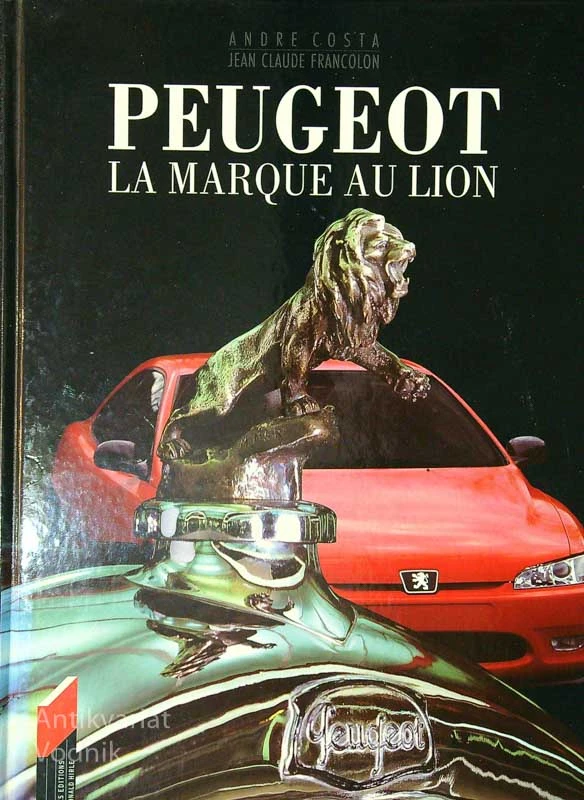 PEUGEOT LA MARQUE AU LION