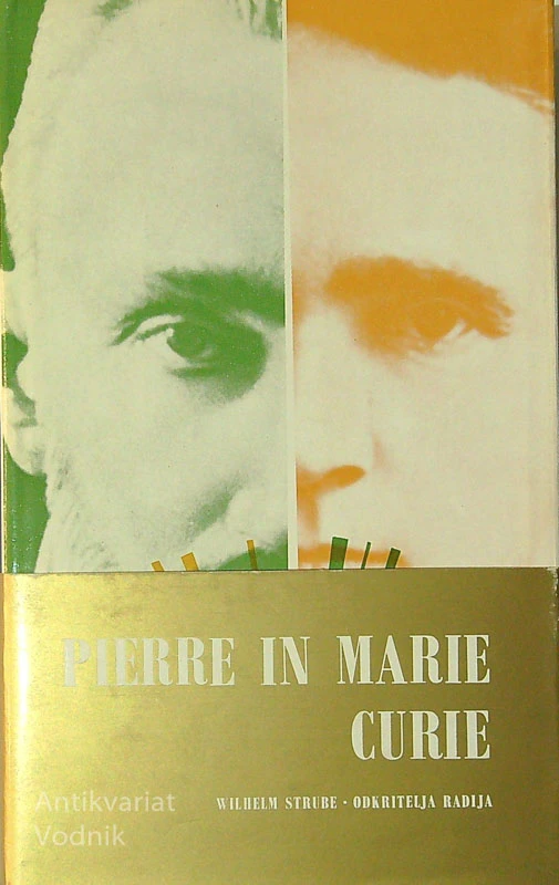 PIERRE IN MARIE CURIE, Wilhelm Strube