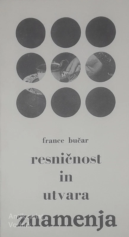 RESNIČNOST IN UTVARA, France Bučar