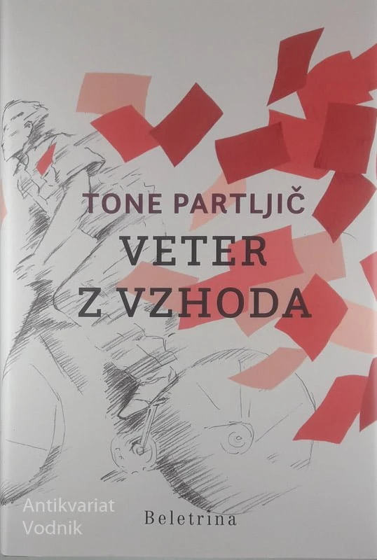VETER Z VZHODA, Tone Partljič