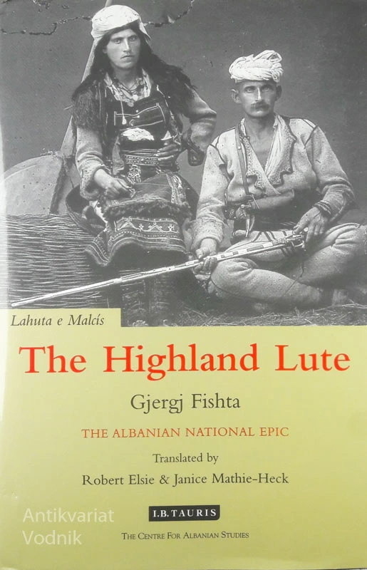 THE HIGHLAND LUTE, Gjergj Fishta